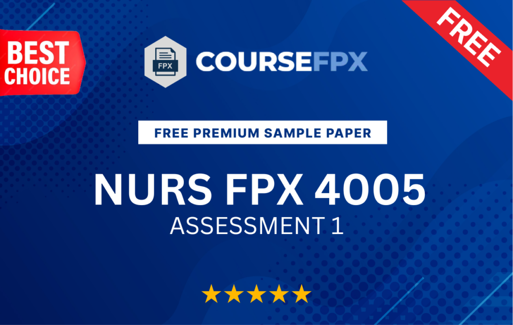 NURS FPX 4005 Assessment 1